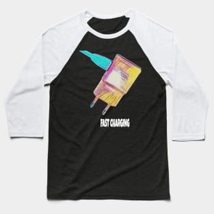 Fast charging Baseball T-Shirt